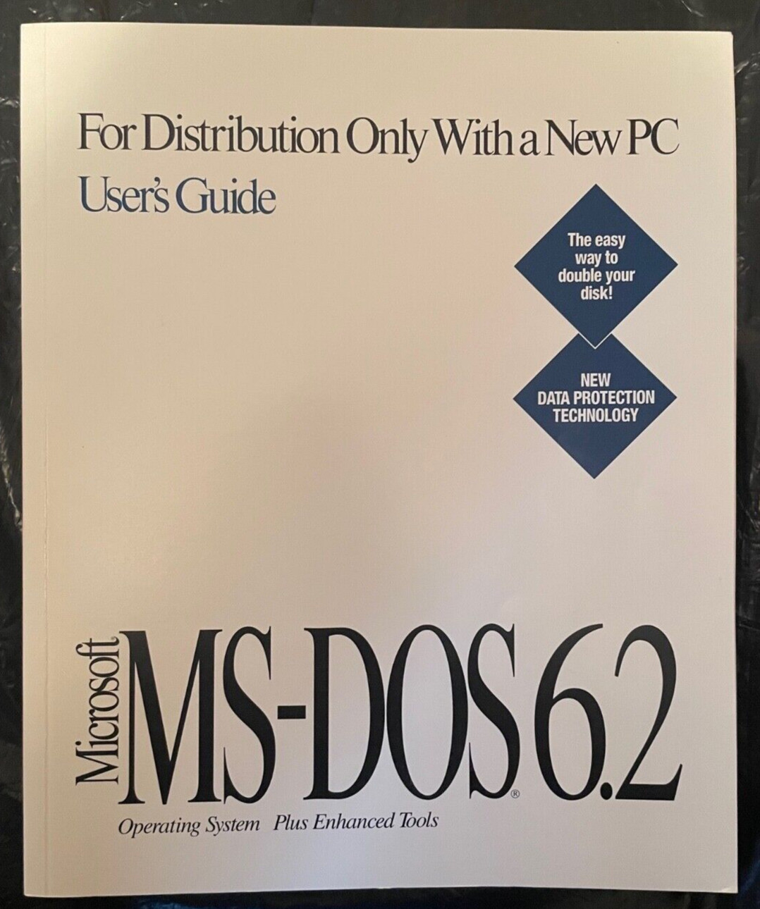 Microsoft MS-DOS 6.2 Operating System User’s Guide