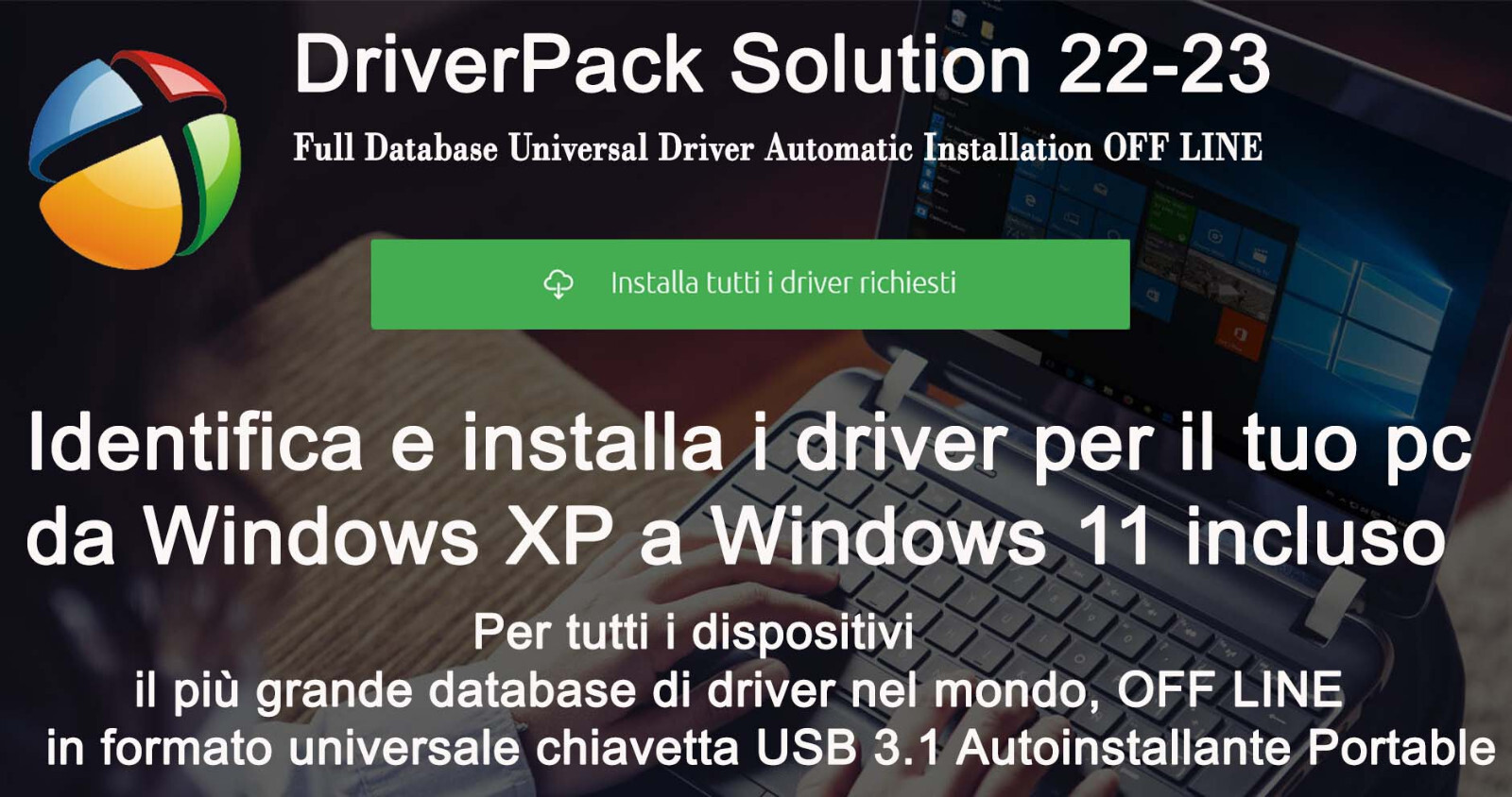 DRIVER PACK SOLUTION 2022-23 USB KIT DA 64GB DATABASE DRIVER DA WIN XP A WIN 10