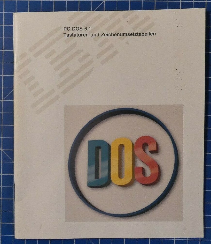 PC DOS 6.1 Tastaturen und Zeichenumsetztabellen IBM B19844