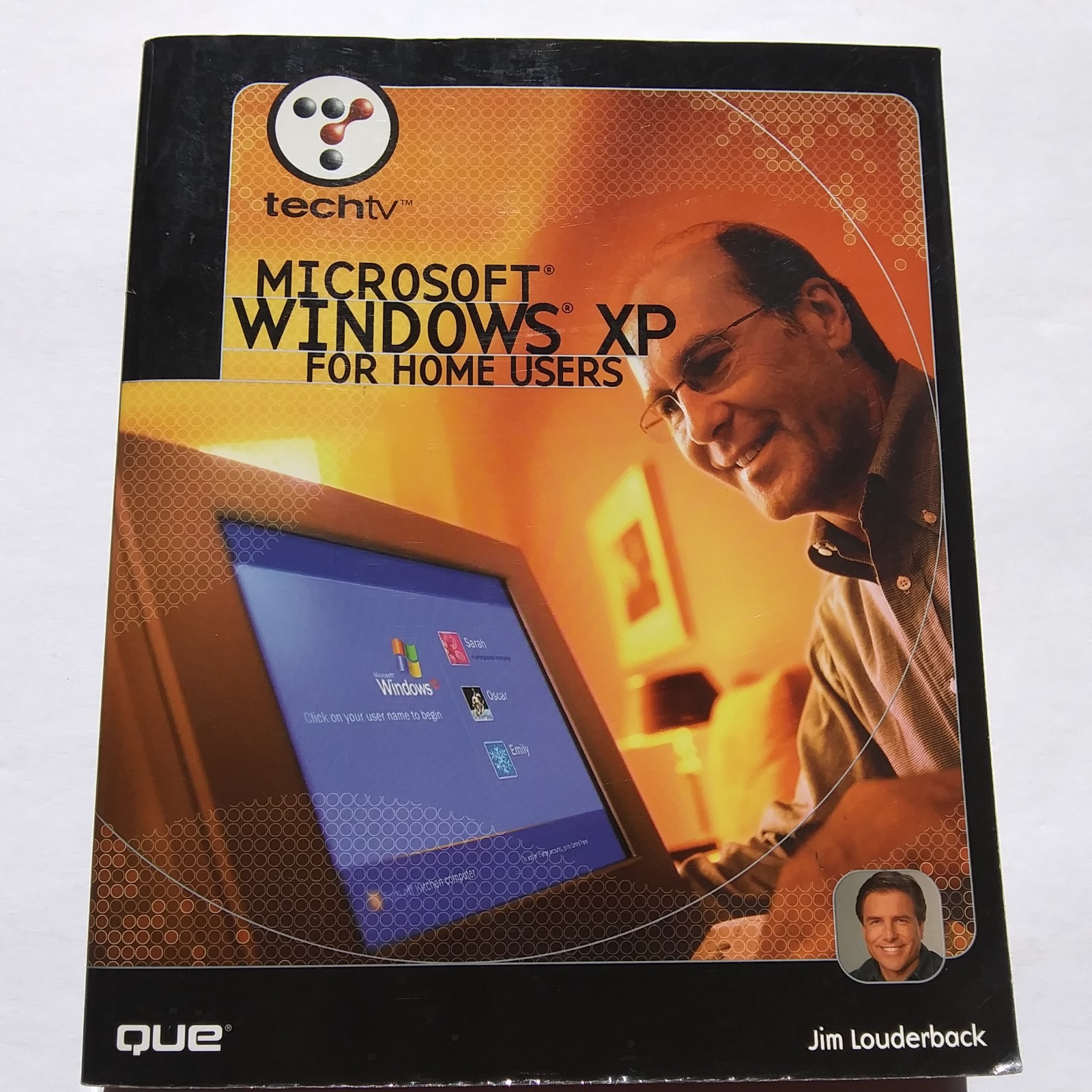 TechTV Microsoft Windows XP for Home Users Jim Louderback Que Book 2002