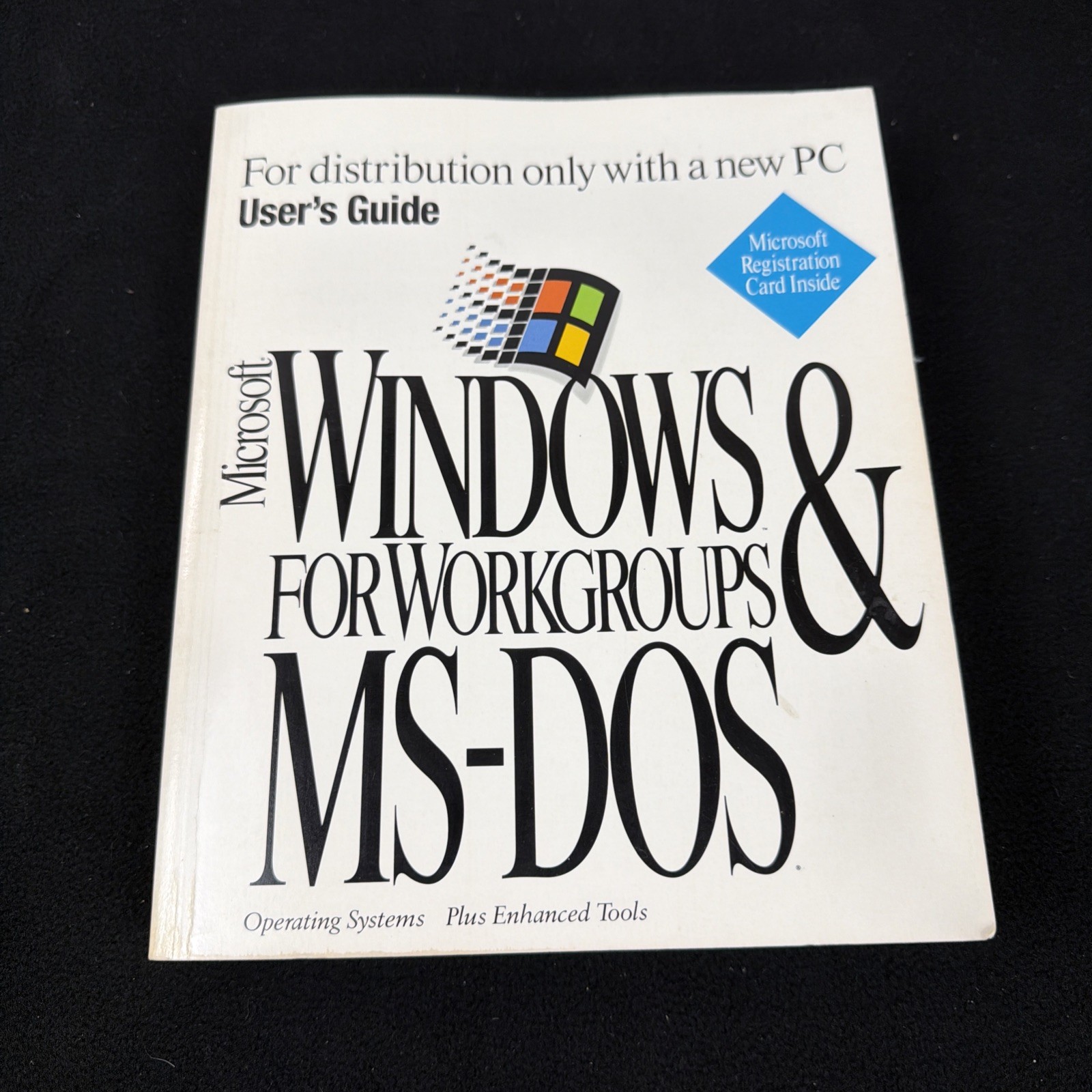 Microsoft Windows For Workgroups 3.11 & MS-DOS 6.22 Users Guide