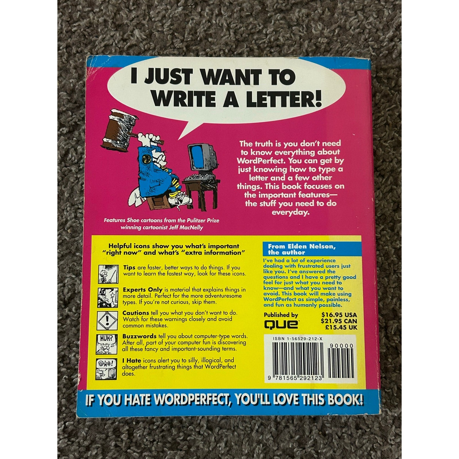 Vintage “I Hate WordPerfect” But This Book Makes It Easy! (1993 Que) 1st Print