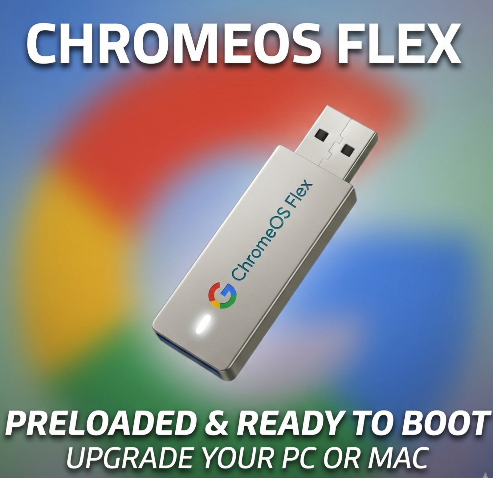Chrome OS ChromeOS Flex Installer USB Drive – Replace/Upgrade Windows or Mac