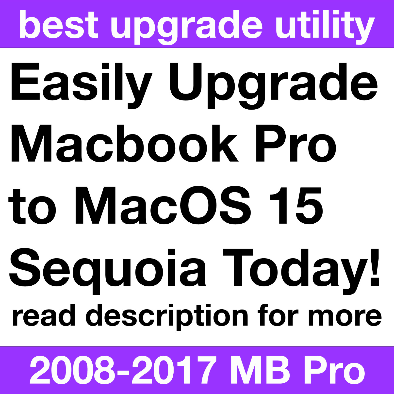 Macbook Pro macOS 15 Sequoia USB Upgrade for 2007-2017 Macs – Full Instructions