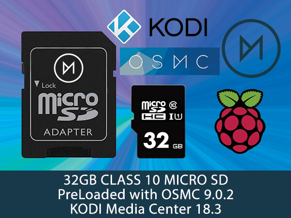 OSMC 18.3 for Raspberry Pi PreLoaded Class 10 Micro SD